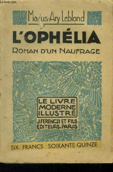 L'Opheï¿½lia,Nï¿½ 87 Le livre Moderne Illustrï¿½.