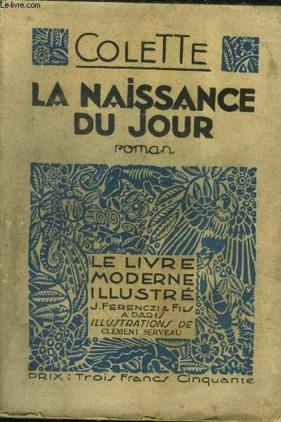 La naissance du jour,Nï¿½ 119 Le Livre Moderne Illustrï¿½.