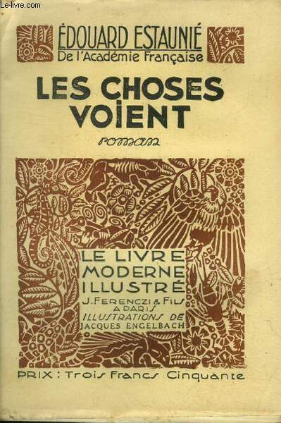 Les choses voient,Le Livre moderne IIlustrï¿½ Nï¿½129