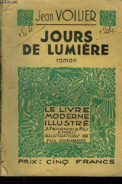 Jours de lumiÃ¨re,Le Livre moderne IIlustrÃ© NÂ°337