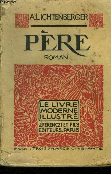 Père,Collection Le livre moderne Illustré.n°35