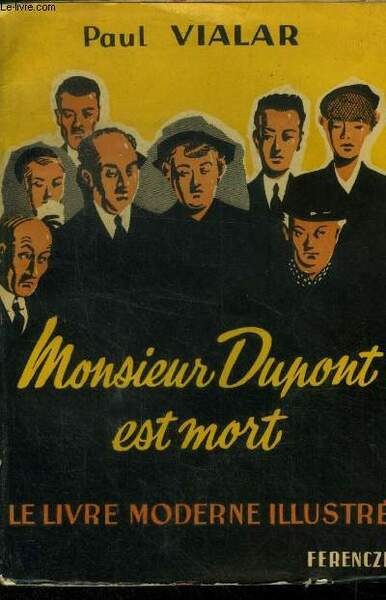Monsieur Dupont est mort,Le Livre moderne IIlustré