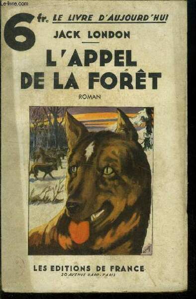 L'appel de la forêt, collection "le livre d'aujourd'hui"