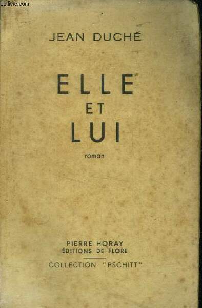 Elle et lui, collection "pschitt"