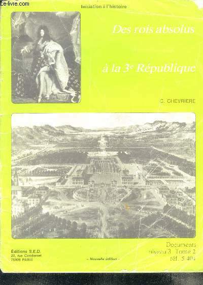 Des rois absolus a la 3e republique - documents niveau …