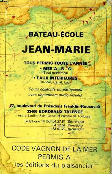 Bateu-école Jean-Marie Tout permis toute l'année Code Vagnon de la …