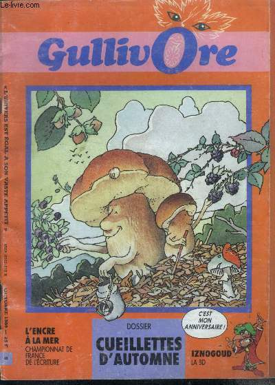 Gullivore N°9 octobre 1989- cueillettes d'automne, l'encre a la mer …