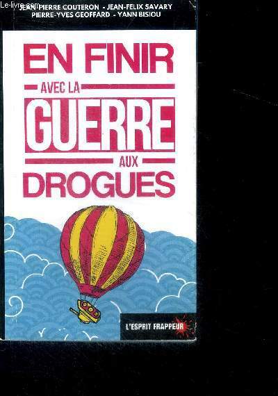 En finir avec la guerre aux drogues