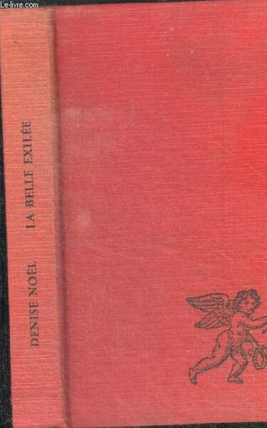 LA BELLE EXILEE