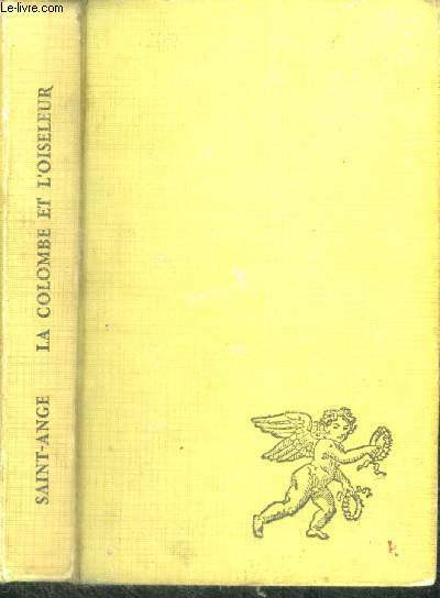 LA COLOMBE ET L'OISELEUR