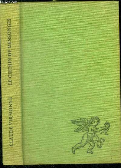 LE CHEMIN DE MENSONGES