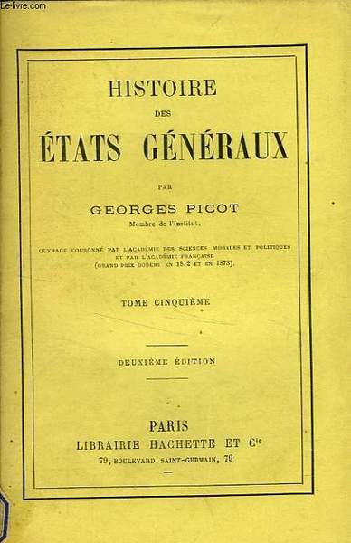 HISTOIRE DES ETATS GENERAUX, TOME V