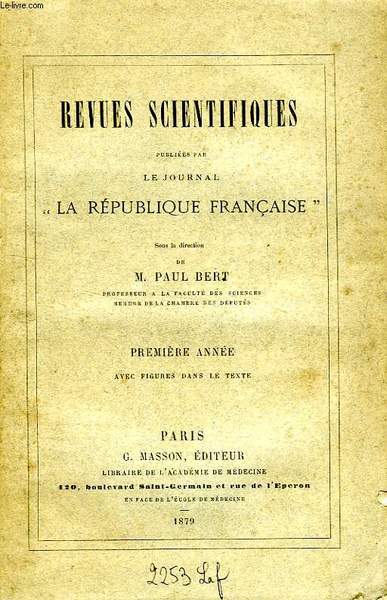 REVUES SCIENTIFIQUES PUBLIEES PAR LE JOURNAL 'LA REPUBLIQUE FRANCAISE', 1re …