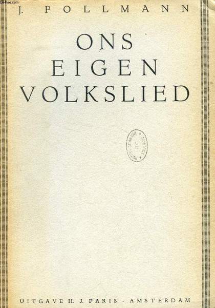 ONS EIGEN VOLKSLIED (PROEFSCHRIFT)