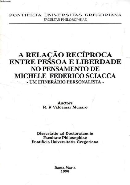 A RELAÇÃO RECIPROCA ENTRE PESSOA E LIBERDADE NO PENSAMENTO DE …