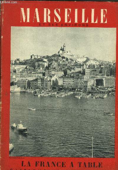 La France � table - Table, tourisme, sant� N� 65 …