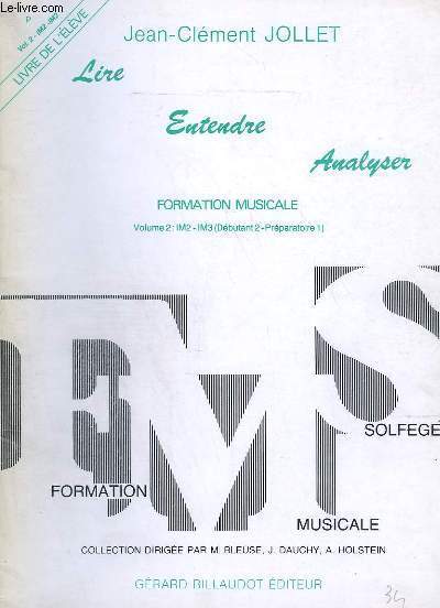 LIRE ENTENDRE ANALYSER - FORMATION MUSICALE - VOLUME 2 : …