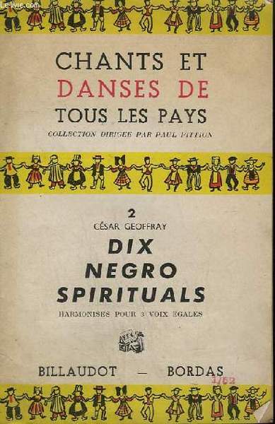 CHANTS ET DANSES DE TOUS LES PAYS - DIX NEGRO …