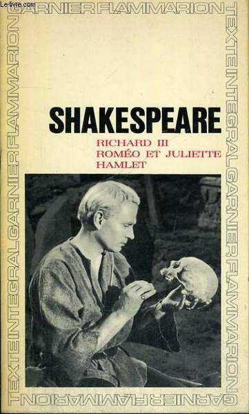 RICHARD III, ROMEO ET JULIETTE, HAMLET