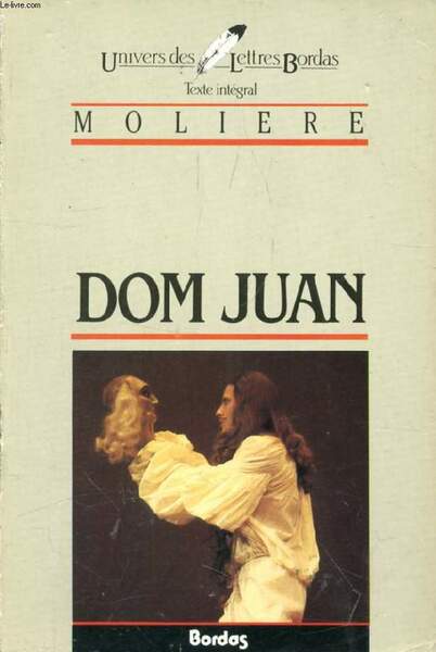 DOM JUAN, OU LE FESTIN DE PIERRE