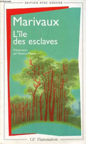 L'ILE DES ESCLAVES