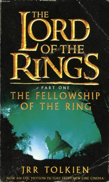 THE FELLOWSHIP OF THE RING (THE LORD OF THE RINGS, …