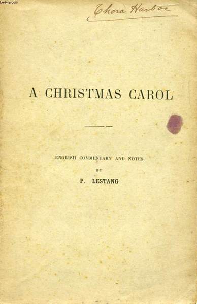 A CHRISTMAS CAROL (NOTES)