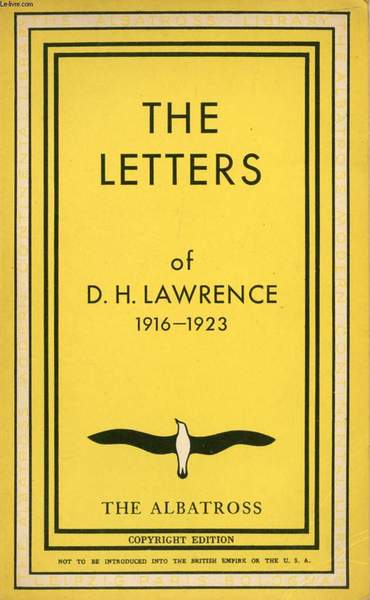 THE LETTERS OF D. H. LAWRENCE, SECOND VOLUME, 1916-1923