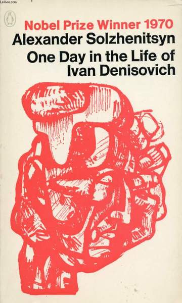 ONE DAY IN THE LIFE OF IVAN DENISOVICH