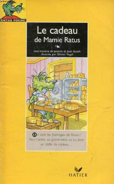 LE CADEAU DE MAMIE RATUS (RATUS POCHE, 7)