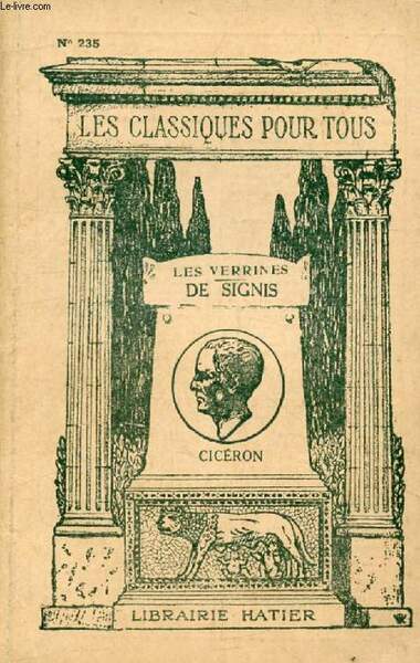 LES VERRINES, DE SIGNIS (Les Classiques Pour Tous)