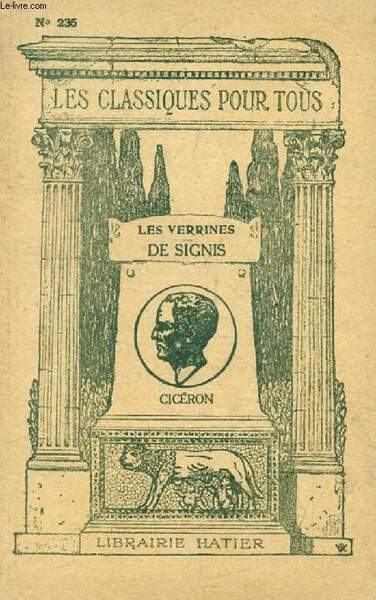 LES VERRINES, DE SIGNIS (Les Classiques Pour Tous)