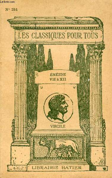 L'ENEIDE, LIVRES VII-XII (Les Classiques Pour Tous)