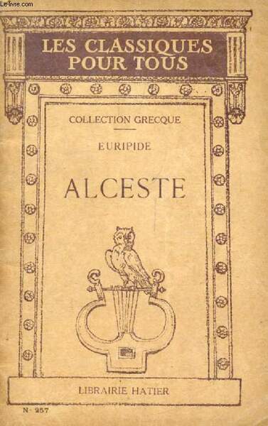 ALCESTE (Les Classiques Pour Tous)