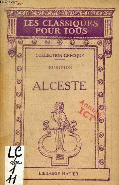 ALCESTE (Les Classiques Pour Tous)