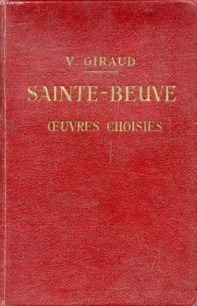 SAINTE-BEUVE, OEUVRES CHOISIES