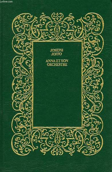 ANNA ET SON ORCHESTRE