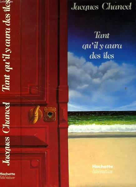 TANT QU'IL Y AURA DES ILES