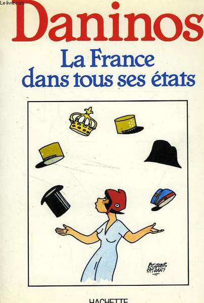 LA FRANCE DANS TOUS SES ETATS