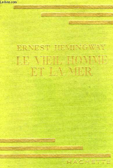 LE VIEIL HOMME ET LA MER