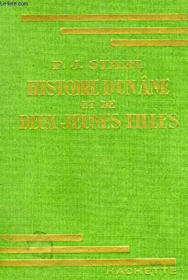 HISTOIRE D'UN ANE ET DE DEUX JEUNES FILLES