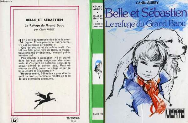 BELLE ET SEBASTIEN, LE REFUGE DU GRAND BAOU