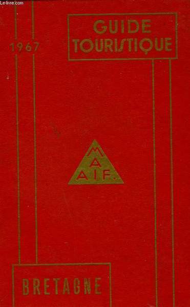 GUIDE TOURISTIQUE 1967 BRETAGNE
