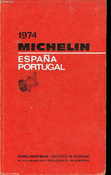 GUIDE ROUGE MICHELIN Espagne/Portugal