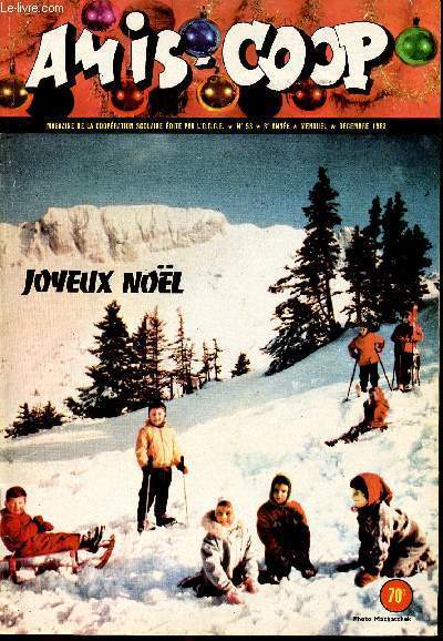 Amis-Coop - mensuel D�cembre 1963 - n�58 - Joyeux No�l