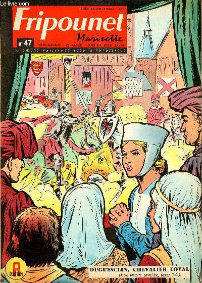 Fripounet et Marisette - ann�e 1962 - n� 47 - …