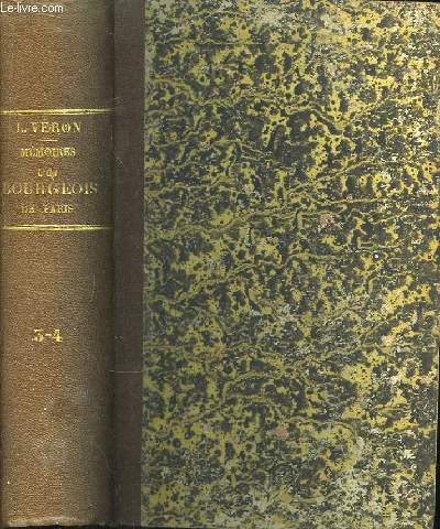 Mémoires d'un Bourgeois de Paris. TOMES 1 à 4, en …