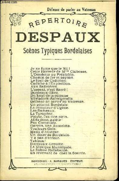 Défense de parler au Vateman. Répertoire Despaux. Scènes Typiques Bordelaises.