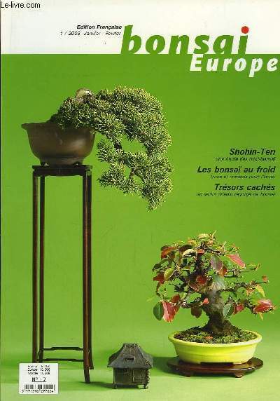 Bonsai Europe N°7 : Shobin-Ten, une étude des mini-bonsaï. Les …