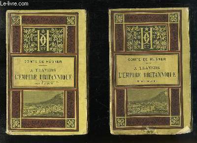 A travers l'Empire Britannique (1883 - 1884). Suivi de L'Incendie …